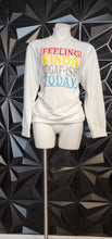 Load image into Gallery viewer, FEELING KINDA SWEATSHIRT       SZ MED (STRETCH)
