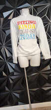 Load image into Gallery viewer, FEELING KINDA SWEATSHIRT       SZ MED (STRETCH)
